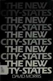 Cover of: The new city-states by David J. Morris