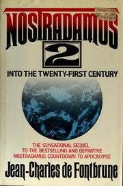 Cover of: Nostradamus 2: Into the Twenty-First Century