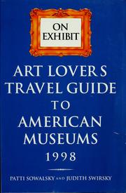 Cover of: On exhibit: art lover's travel guide to American museums 1998