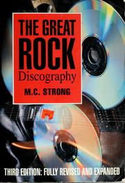 Cover of: The great rock discography by Martin C. Strong