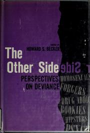 Cover of: The other side: perspectives on deviance.