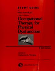 Cover of: Study guide to accompany Occupational therapy for physical dysfunction