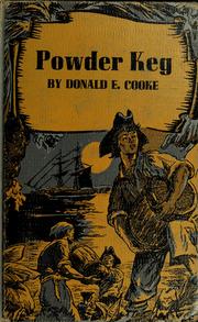 Cover of: Powder keg: a story of the Bermuda gunpowder mystery