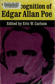 Cover of: The recognition of Edgar Allan Poe: selected criticism since 1829