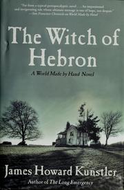 Cover of: The witch of Hebron: a World made by hand novel