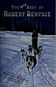 Cover of: The very best of Robert Service