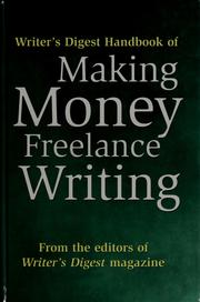 Cover of: Writer's digest handbook of making money freelance writing