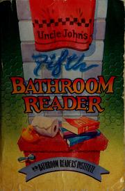Cover of: Uncle John's fifth bathroom reader by by the Bathroom Readers' Institute.