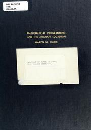 Mathematical programming and the aircraft squadron by Marvin M. Quaid