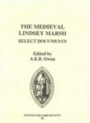 The medieval Lindsey Marsh : select documents