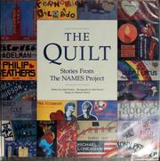 Cover of: The quilt: stories from the NAMES Project