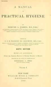 Cover of: A manual of practical hygiene