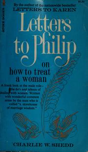 Cover of: Letters to Philip: on how to treat a woman