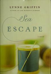 Cover of: Sea escape: a novel