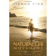 Cover of: Natural chi movement