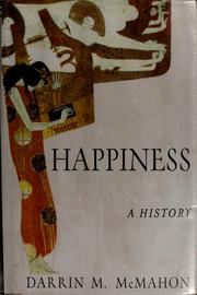 Cover of: Happiness: a history