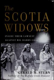 Cover of: The Scotia widows: inside their lawsuit against big daddy coal