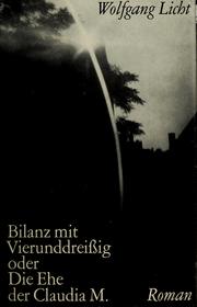 Cover of: Bilanz mit Vierunddreissig, oder, Die Ehe der Claudia M.: Roman