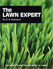 The new lawn expert by D. G. Hessayon