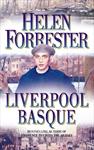 The Liverpool Basque by Helen Forrester