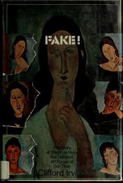 Cover of: Fake: the story of Elmyr de Hory: the greatest art forger of our time.
