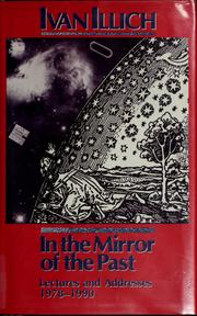 Cover of: In the mirror of the past: lectures and addresses 1978-1990