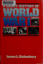 Cover of: A short history of WorldWar I