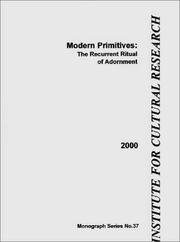 Modern primitives : the recurrent ritual of adornment