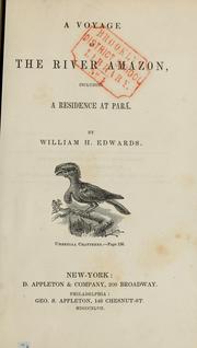 Cover of: A voyage up the river Amazon by William H. Edwards