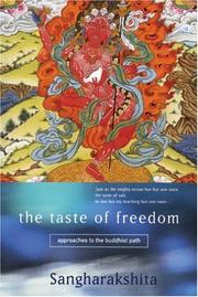 Cover of: The Taste of Freedom: Approaches to the Buddhist Path
