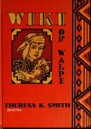 Cover of: Wiki of Walpi | Theresa Kalab Smith