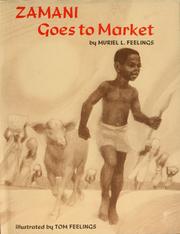 Cover of: Zamani goes to market by Muriel L. Feelings