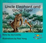 Cover of: Uncle Elephant and Uncle Tiger