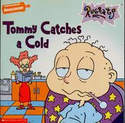 Cover of: Tommy Catches a Cold (Rugrats)