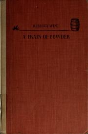Cover of: A train of powder.