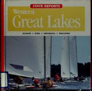 Western Great Lakes by Thomas G. Aylesworth, Virginia L. Aylesworth