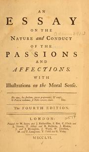 Cover of: An essay on the nature and conduct of the passions and affections: with illustrations on the moral sense