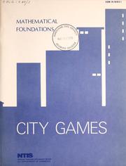 Cover of: City games: mathematical foundations, final report