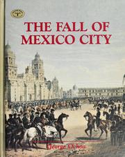 Cover of: The fall of Mexico City