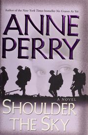 Cover of: Shoulder the sky by Anne Perry