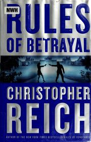 Rules of betrayal by Christopher Reich