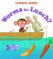 Cover of: Worms for lunch?