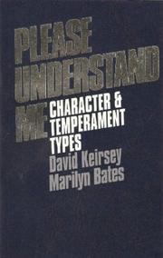 Cover of: Please understand me: character & temperament types