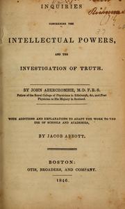 Cover of: Inquiries concerning the intellectual powers, and the investigation of truth