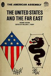 The United States and the Far East by American Assembly.