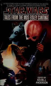 Cover of: Star Wars: Tales from the Mos Eisley Cantina by edited by Kevin J. Anderson.