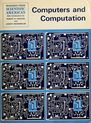 Cover of: Computers and computation by With introductions by Robert R. Fenichel [and] Joseph Weizenbaum.