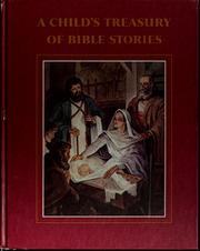 Cover of: A child's treasury of Bible stories