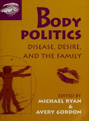Cover of: Body politics by edited by Michael Ryan & Avery Gordon.