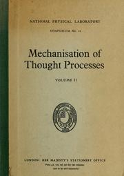 Cover of: Mechanisation of thought processes by National Physical Laboratory (Great Britain)